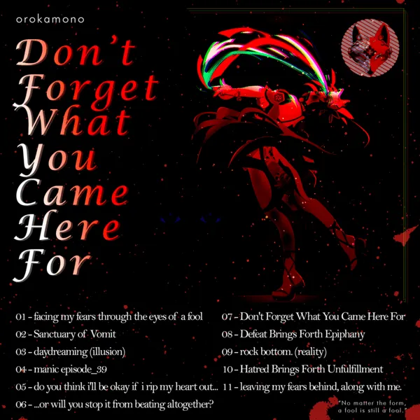 orokamono – “Don’t Forget What You Came Here For” review
