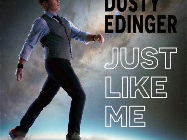 Dusty Edinger – “Just Like Me”&nbsp;review