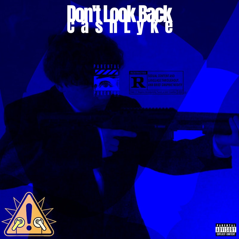 CashLyke – “Don’t Look Back”&nbsp;review